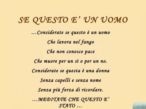 Considerate se questo è un uomo....