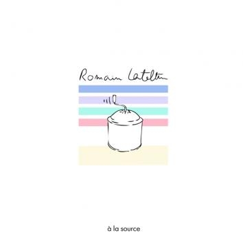 @romainlateltin - À la source - Album Piano
