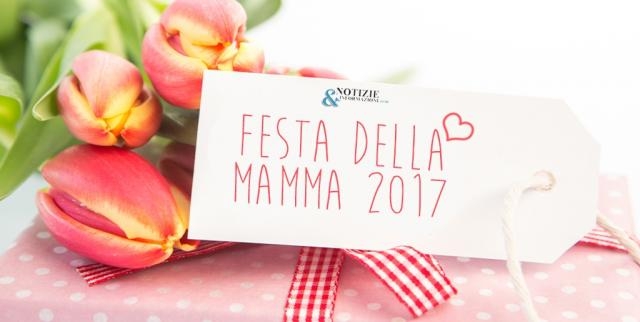 Festa della mamma 2017, frasi d'auguri per domenica 14 maggio