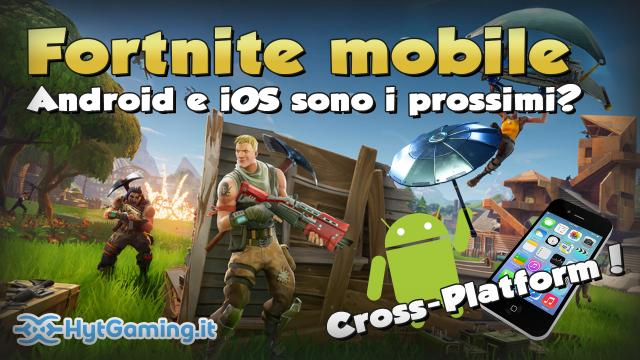 Fortnite sarà sui dispositivi Android d'estate